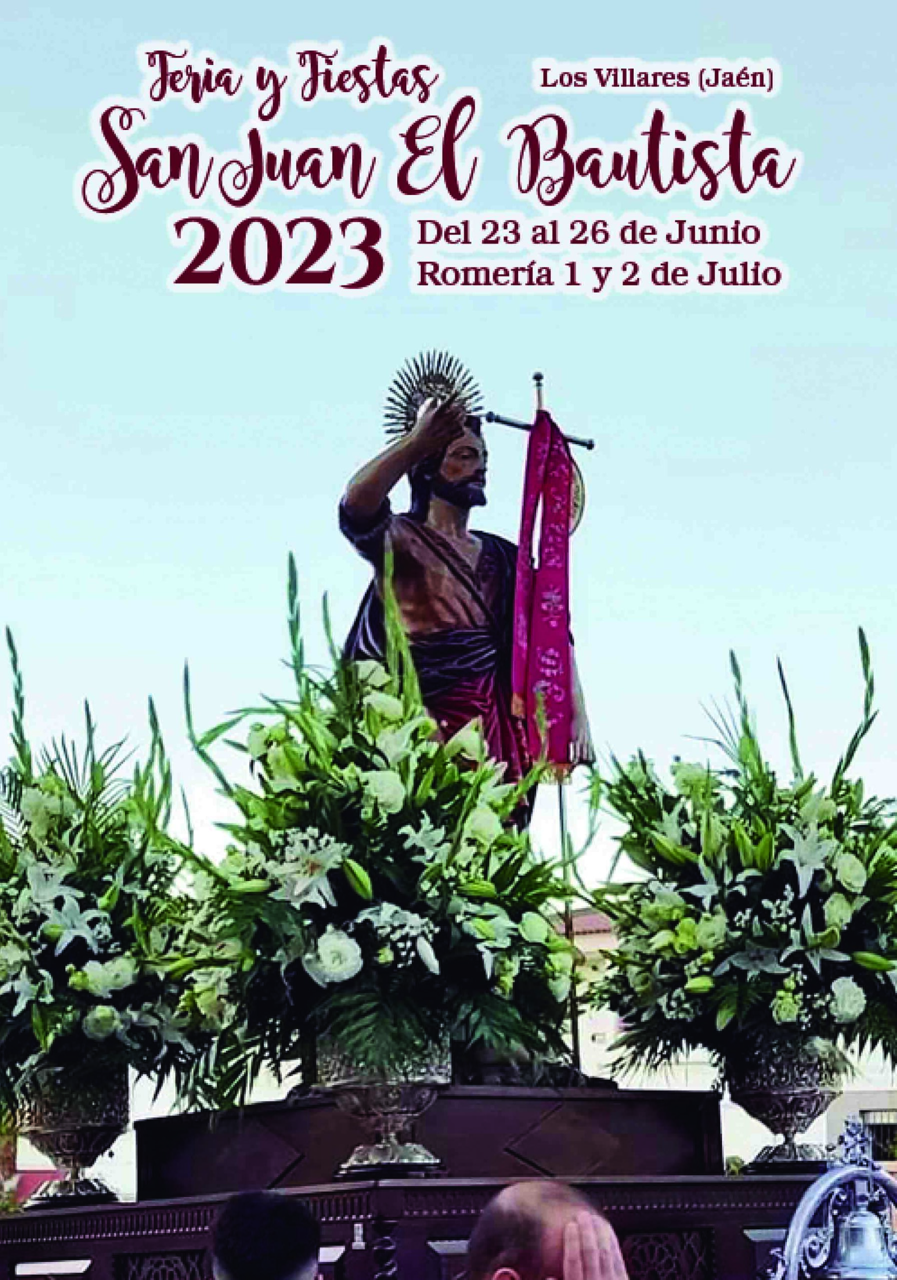 Feria y Fiestas en honor a San Juan Bautista 2023 Los Villares